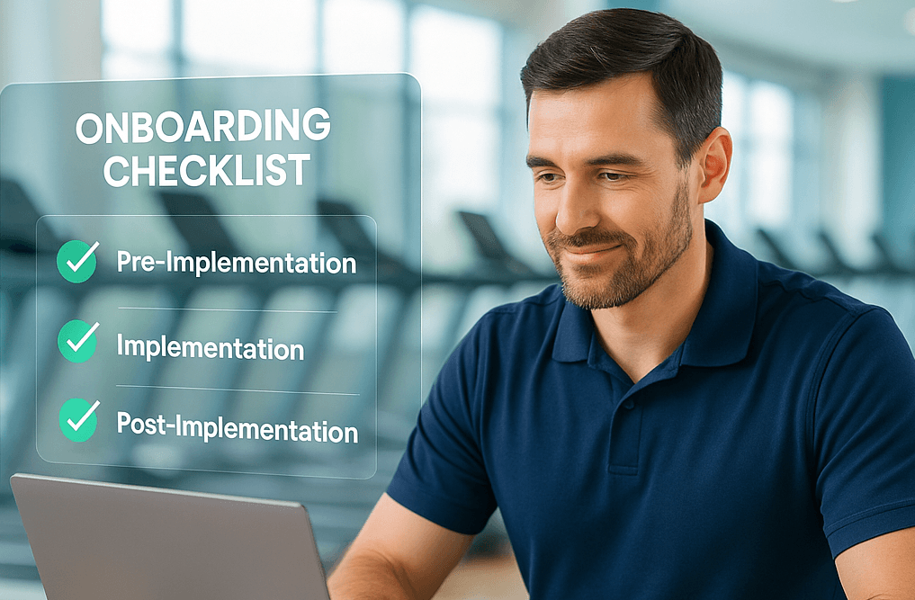 Onboarding Checklists for Gym Owners: Successful Software Implementation